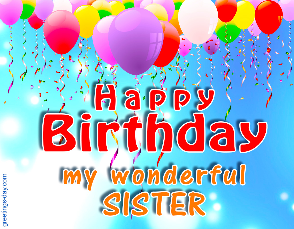 Birthday for Sister Ecards.