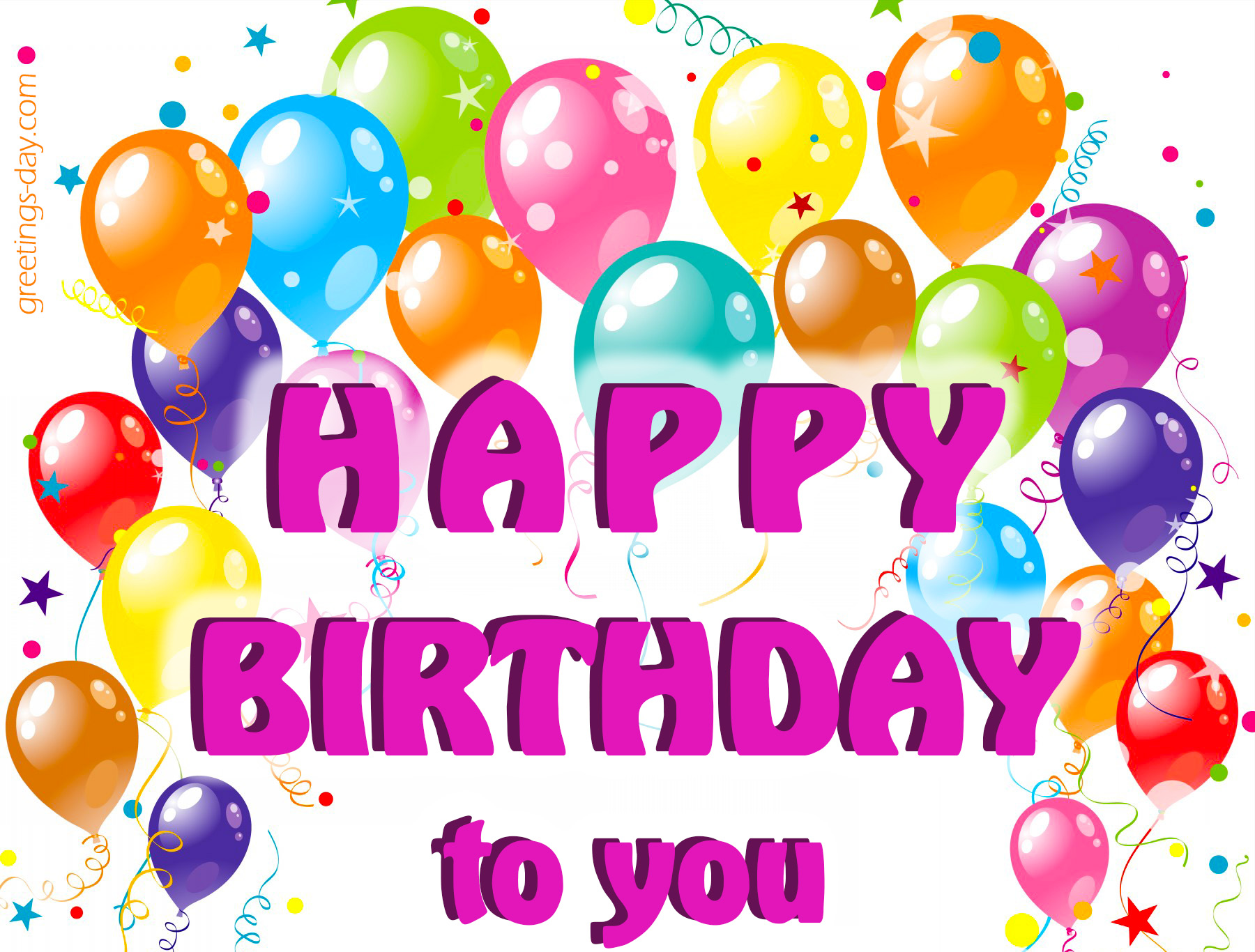 Greeting cards for every day: Happy Birthday to you - Free ...