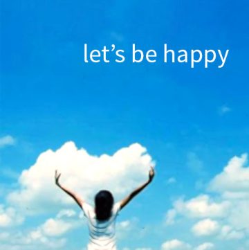 Let’s be Happy