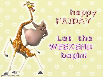 Let the weekend begin. Happy friday!