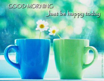 Jast Be Happy Today