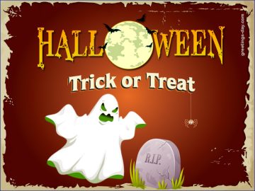 Happy Halloween. Trick or Treat.