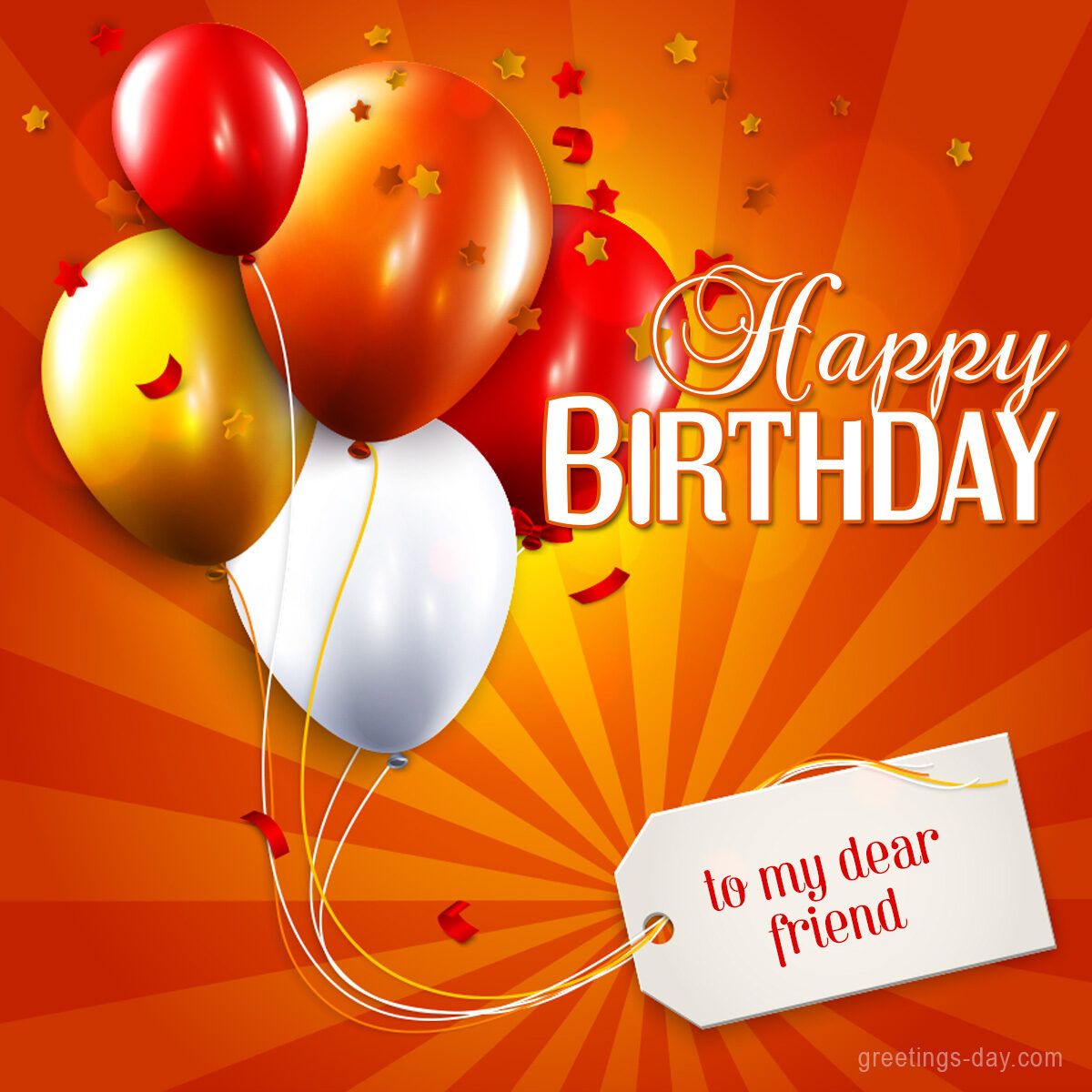 Happy Birthday to my Dear Friend.