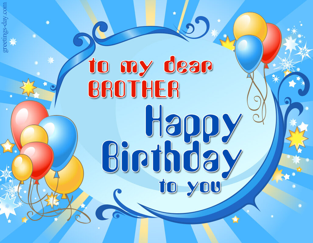 Happy Birthday for Brother.
