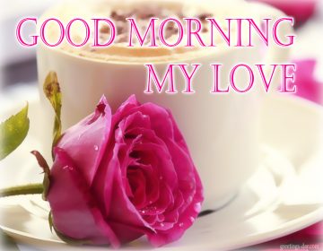 Good Morning – Online Cards, Photos and Quotes.