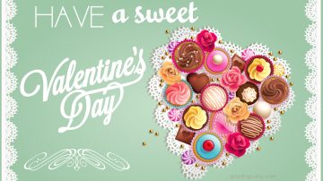 Have a Sweet Valentine’s Day