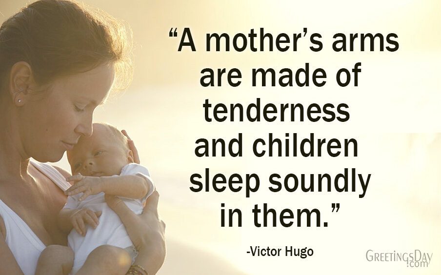 Inspirational Quotes About Mothers.