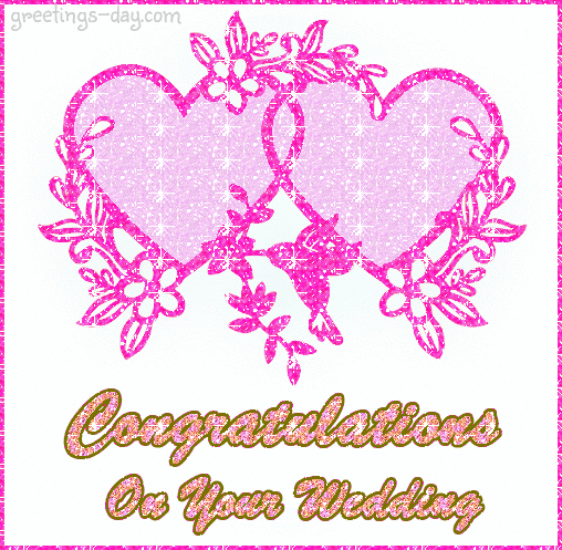 Congratulations on your wedding day.