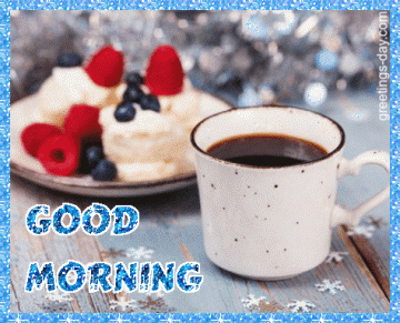Good Morning my Love!