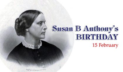 Susan B Anthony's Birthday Celebrated/observed On February 15, 2022 ⋆ ...