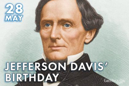 Jefferson Davis Birthday celebrated/observed on June 7, 2021 ⋆