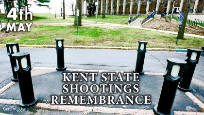 Kent State Shootings Remembrance celebrated/observed on May 4, 2021 ⋆