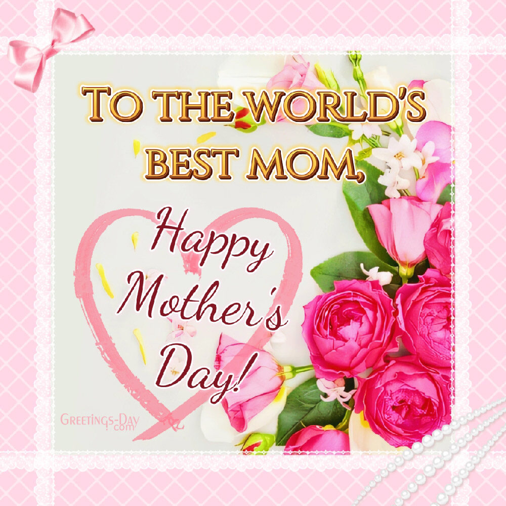 Love to Mom on Mother’s Day!