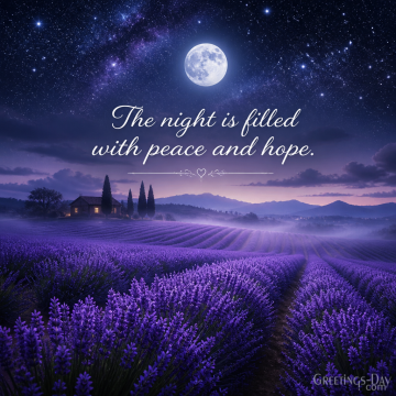 Sweet Dreams Quote – The Night Is Filled with Peace and Hope