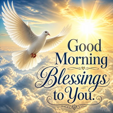 Good Morning Blessings to You