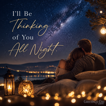 I’ll Be Thinking of You All Night