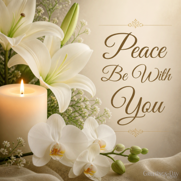 Peace Be With You