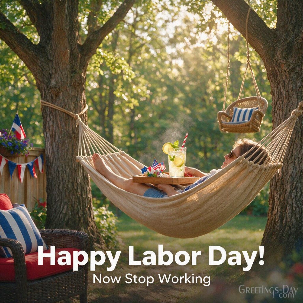 Funny Labor Day card with person relaxing in a hammock and “Happy Labor Day! Now Stop Working.” message with the text 