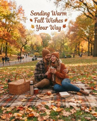 Sending Warm Fall Wishes Your Way