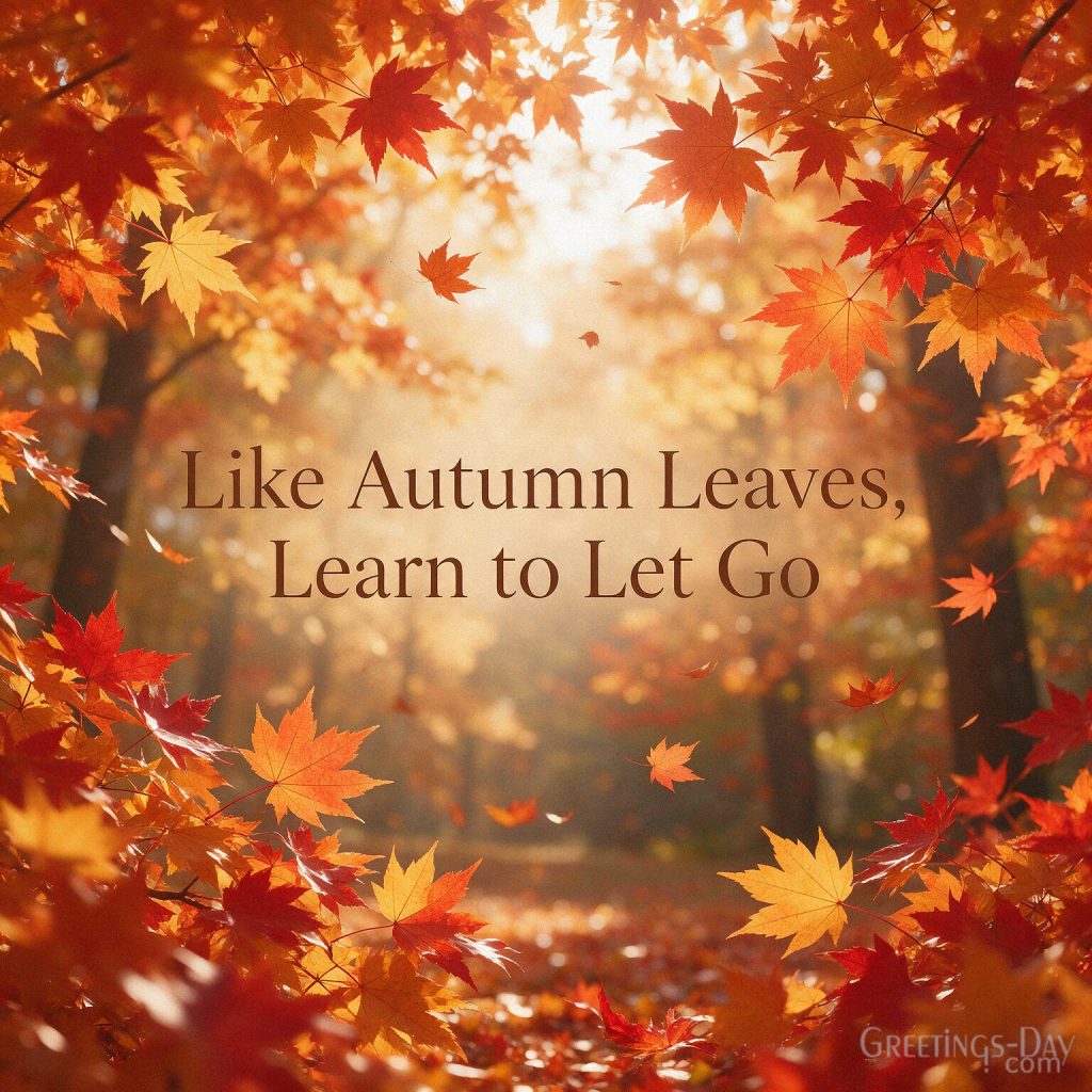 Inspirational fall leaves quote with golden autumn foliage featuring “Like Autumn Leaves