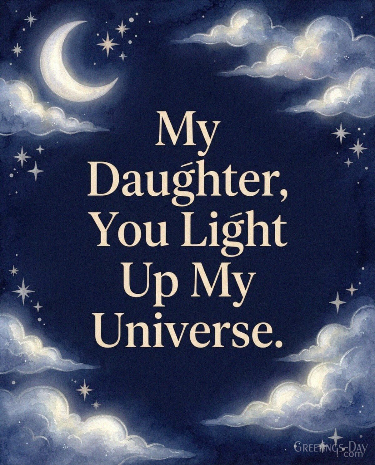 My Daughter, You Light Up My Universe