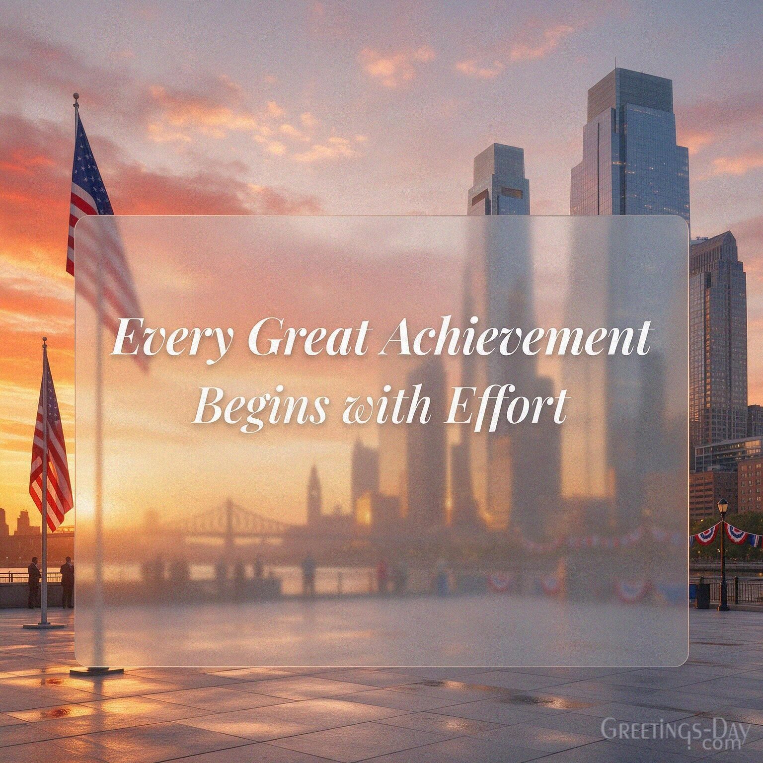 Every Great Achievement Begins with Effort