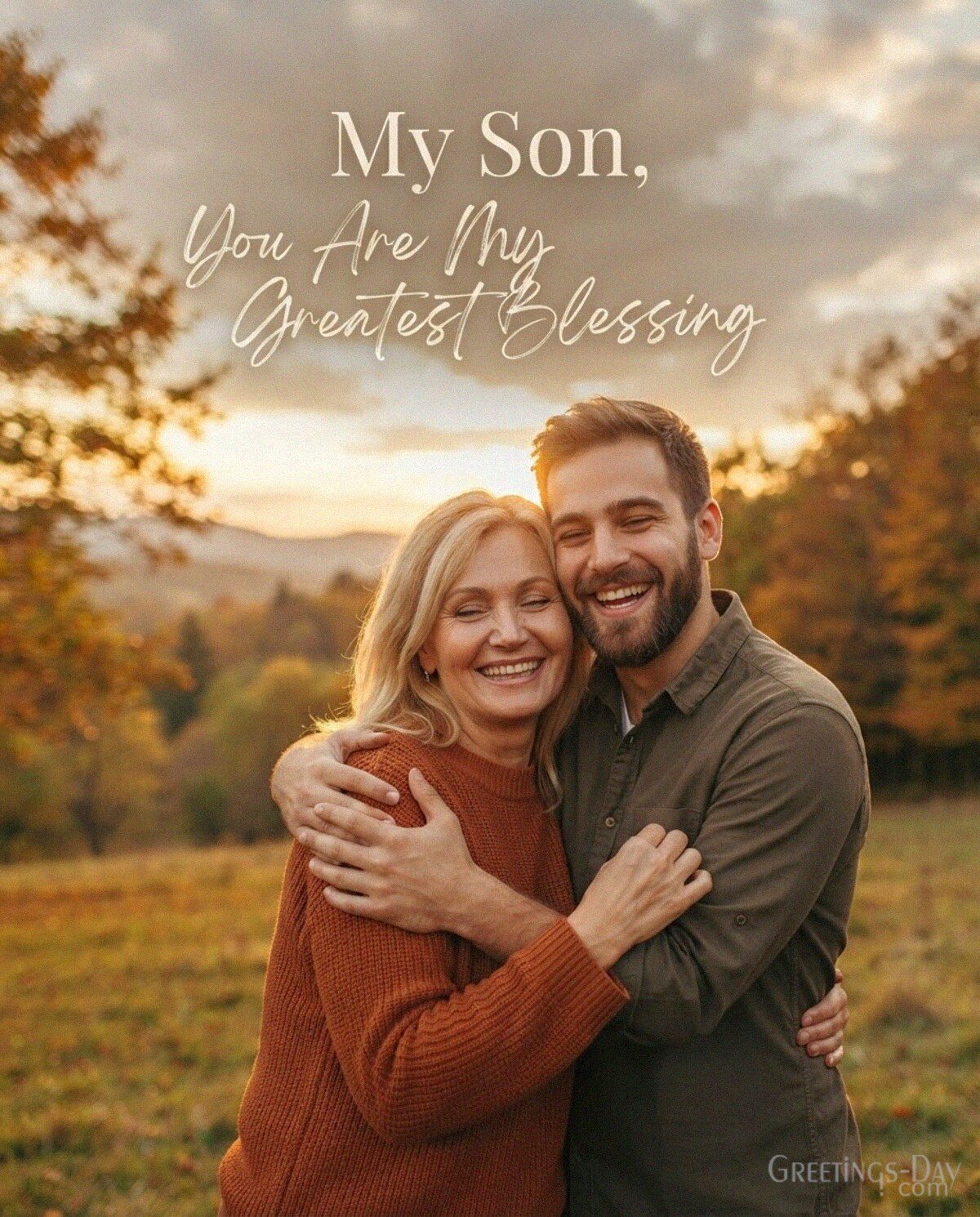 My Son, You Are My Greatest Blessing