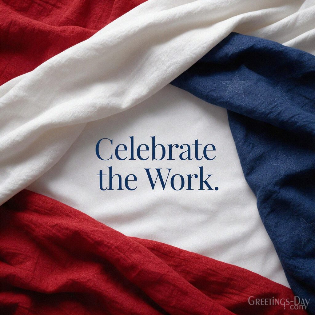 Short Labor Day quote with elegant stars and stripes design featuring “Celebrate the Work.” with the text 