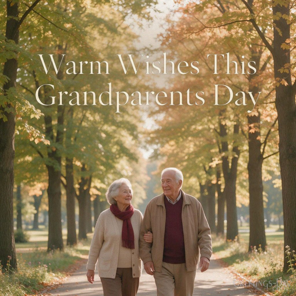 Warm Wishes This Grandparents Day autumn image with Grandma and Grandpa walking together beneath golden September trees with the text 