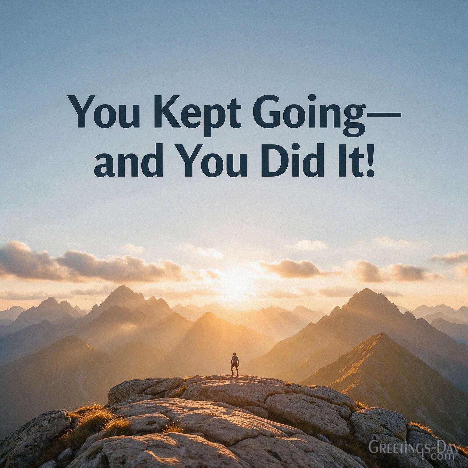 Encouraging achievement congratulations card with a mountain summit at sunrise and “You Kept Going—and You Did It!”