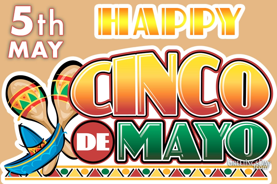 Happy Cinco de Mayo Day